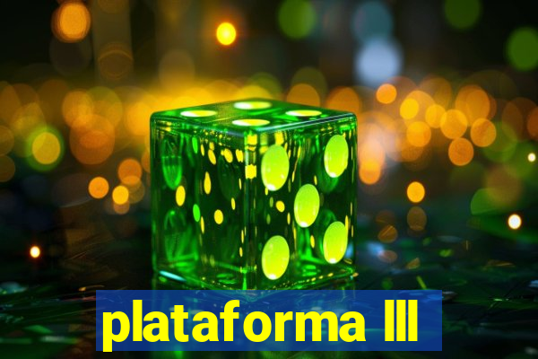 plataforma lll